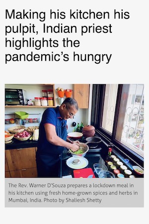 Screenshot of an article titled “Making his kitchen his pulpit, Indian priest highlights the pandemic’s hungry”