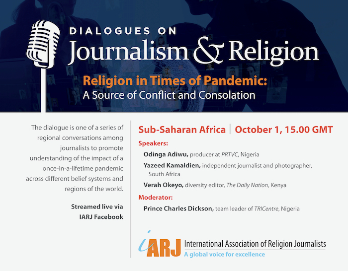 Promotional graphic for the IARJ’s Journalism & Religion dialogue, with speakers listed as Odinga Adiwu, Yazeed Kamaldien The moderator is listed as Prince Charles Dickson.