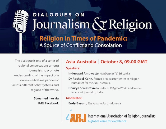 Promotional graphic for the IARJ’s Journalism & Religion dialogue, with speakers listed as Indeewari Amuwatte, Dr. Rachel Kohn, and Bhavya Srivastava. The moderator is listed as Endy Bayuni.