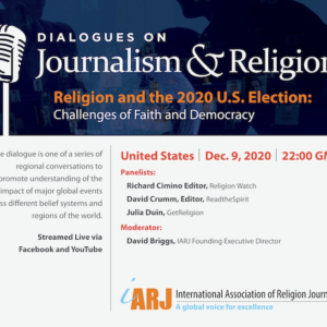 Gráfico promocional para um diálogo da IARJ intitulado "Journalism & Religion, Religion and the 2020 U.S. Election: Desafios da fé e da democracia"