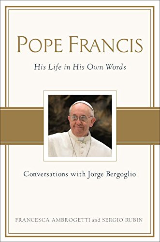 Capa do livro Papa Francisco: A sua vida nas suas próprias palavras